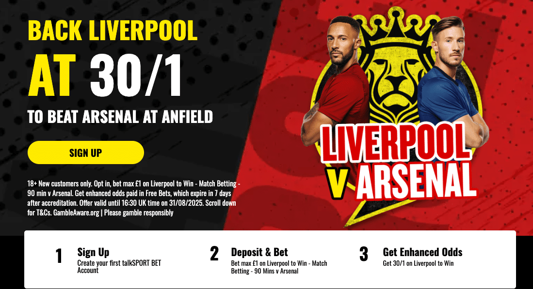 TalkSport Bet Welcome - Back Liverpool 30/1 Arsenal star-news.press/wp