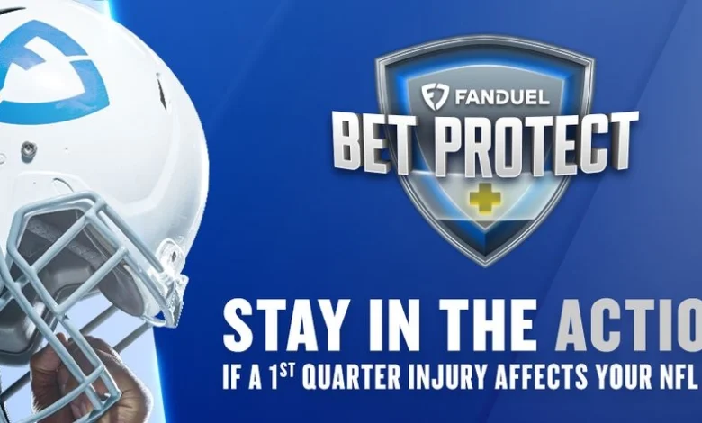 Fanduel launches Bet Protect to spare betting from the effect of early injury